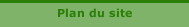 Plan du site